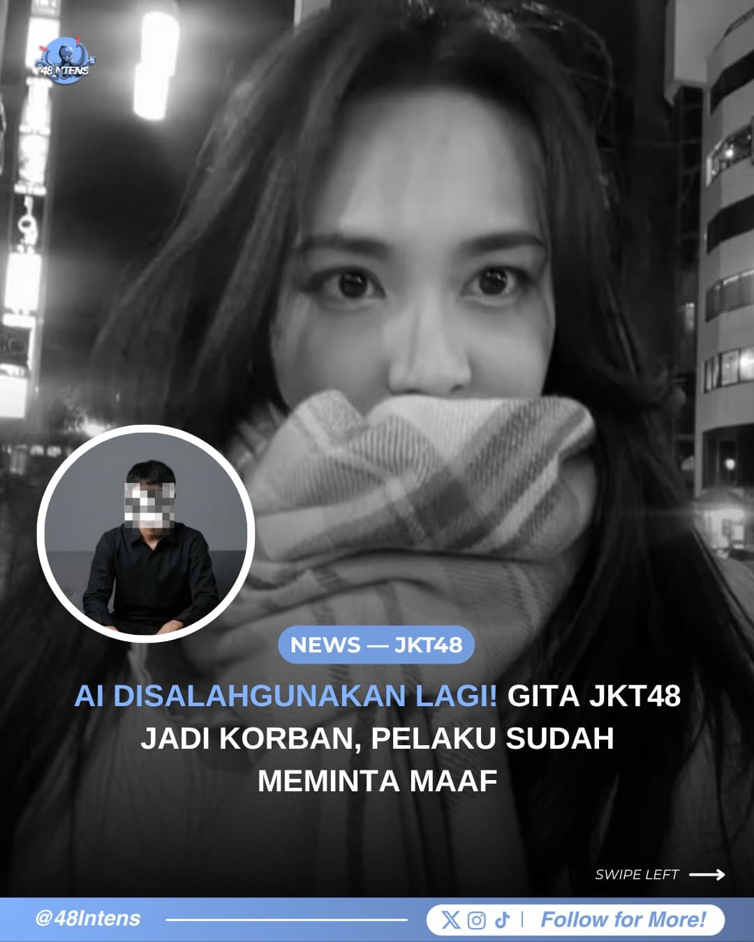 AI Disalahgunakan lagi! Gita JKT48 jadi korban, pelaku sudah meminta maaf